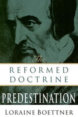 Produktbild: The Reformed Doctrine of Predestination