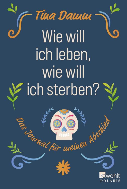 Produktbild: Wie will ich leben, wie will ich sterben?