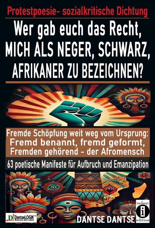 Produktbild: Wer gab euch das Recht, mich als Neger, schwarz, Afrikaner zu bezeichnen?