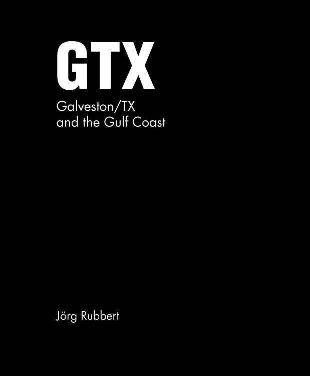 Produktbild: GTX. Galveston/TX and the Gulf Coast