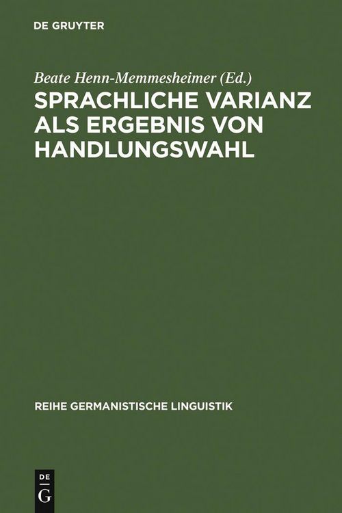 Produktbild: Sprachliche Varianz als Ergebnis von Handlungswahl