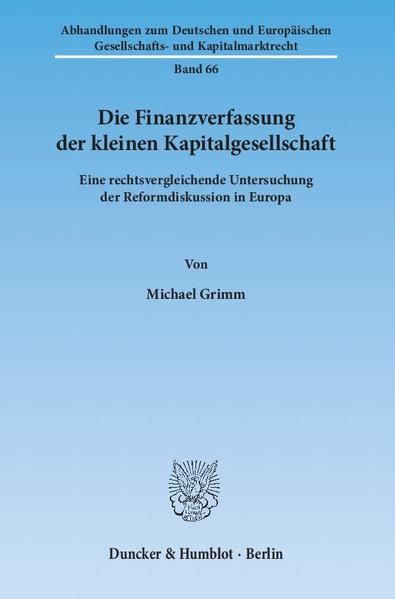 Produktbild: Die Finanzverfassung der kleinen Kapitalgesellschaft.