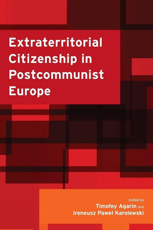 Produktbild: Extraterritorial Citizenship in Postcommunist Europe