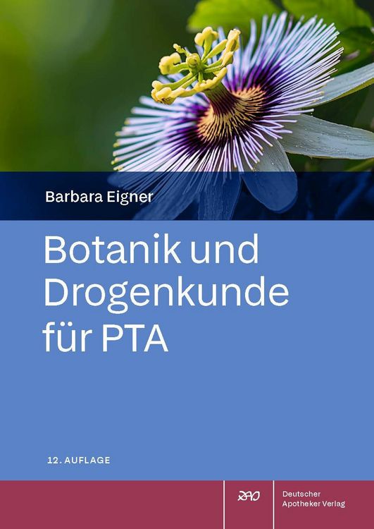 Produktbild: Botanik und Drogenkunde f&uuml;r PTA