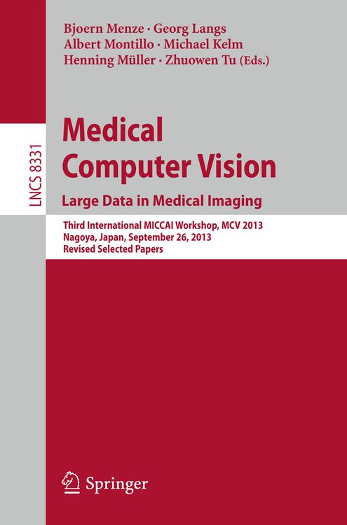Produktbild: Medical Computer Vision. Large Data in Medical Imaging