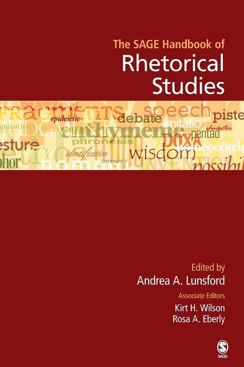 Produktbild: The SAGE Handbook of Rhetorical Studies