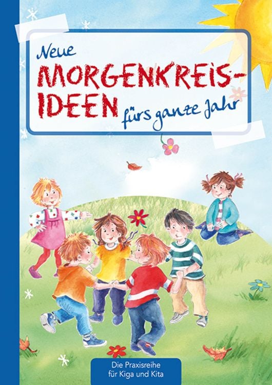 Bild vom Artikel Neue Morgenkreis-Ideen fürs ganze Jahr vom Autor Suse Klein