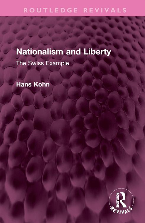 Produktbild: Kohn, H: Nationalism and Liberty