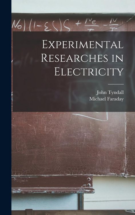 Produktbild: Experimental Researches in Electricity