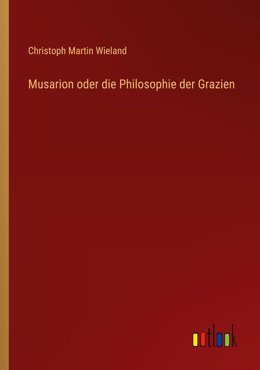 Produktbild: Musarion oder die Philosophie der Grazien