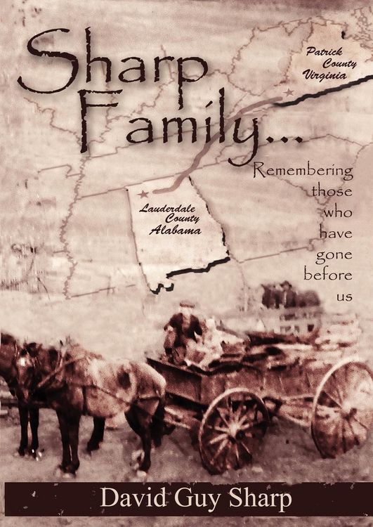 Produktbild: Sharp Family - Patrick County, Virginia to Lauderdale County, Alabama and Beyond