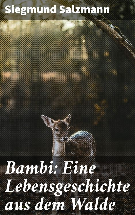 Produktbild: Bambi: Eine Lebensgeschichte aus dem Walde