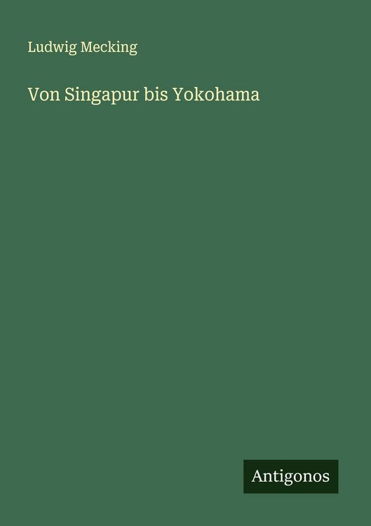 Produktbild: Von Singapur bis Yokohama