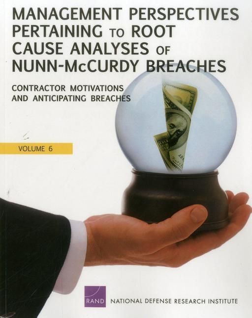 Produktbild: Management Perspectives Pertaining to Root Cause Analyses of Nunn-McCurdy Breaches