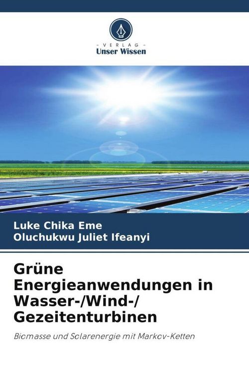 Produktbild: Gr&uuml;ne Energieanwendungen in Wasser-/Wind-/ Gezeitenturbinen