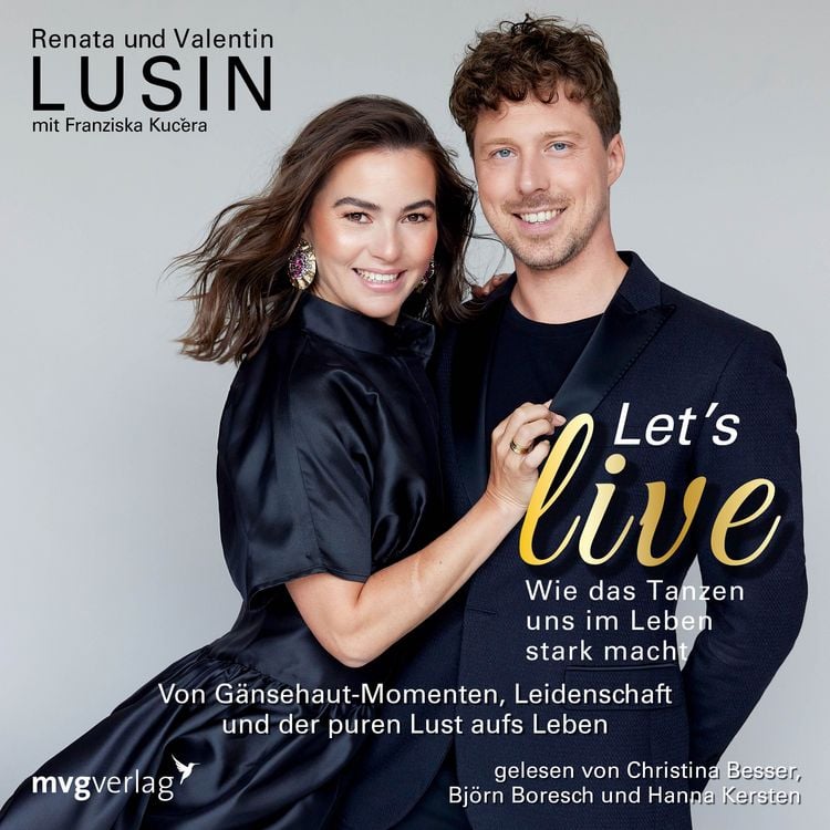 Produktbild: Let's live &ndash; Wie das Tanzen uns im Leben stark macht