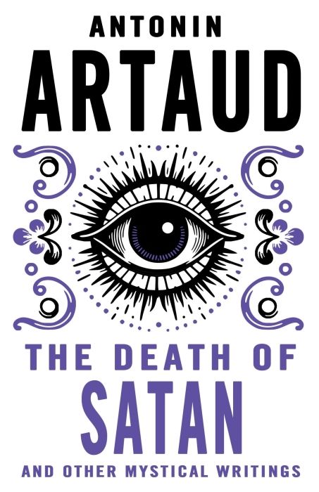Produktbild: The Death of Satan and Other Mystical Writings