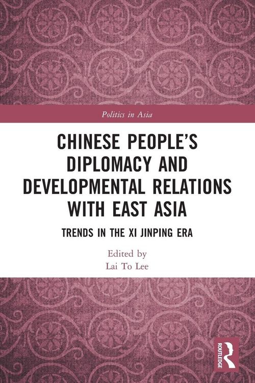 Produktbild: Chinese People's Diplomacy and Developmental Relations with East Asia