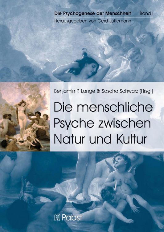 Produktbild: Die menschliche Psyche zwischen Natur und Kultur