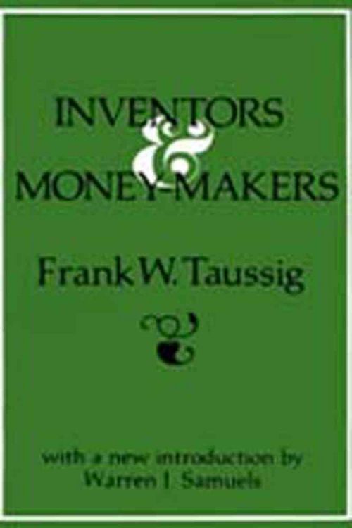 Produktbild: Taussig, F: Inventors and Money-Makers