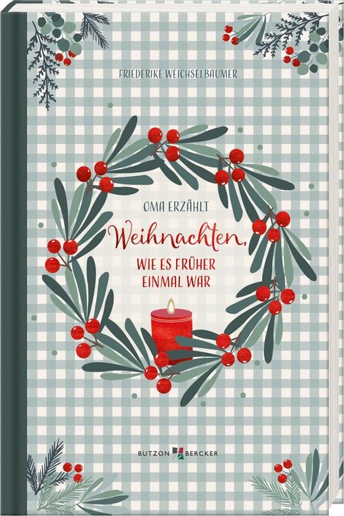 Produktbild: Weihnachten, wie es fr&uuml;her einmal war