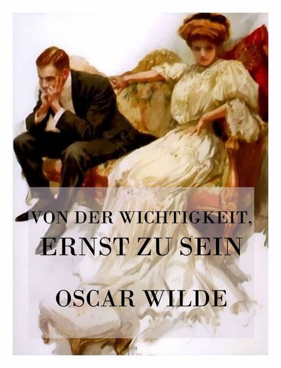 Produktbild: Von der Wichtigkeit, ernst zu sein
