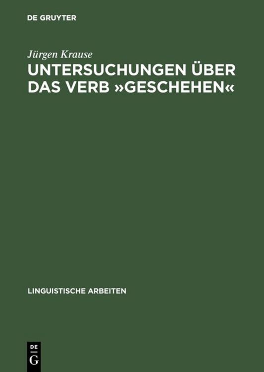 Produktbild: Untersuchungen &uuml;ber das Verb &raquo;geschehen&laquo;