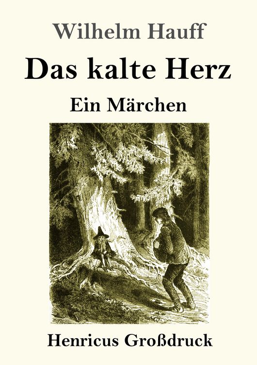 Produktbild: Das kalte Herz (Gro&szlig;druck)