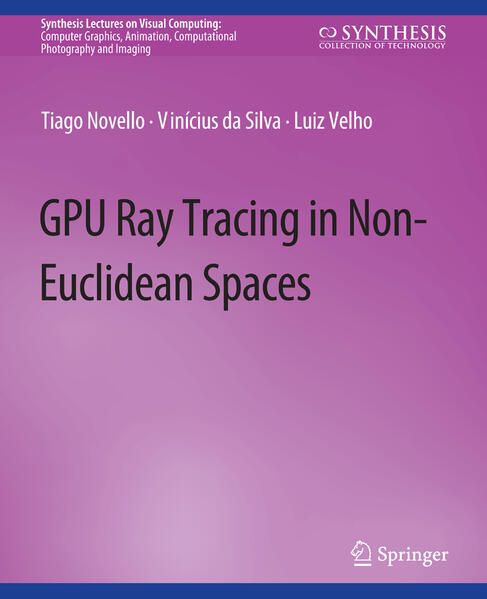 Produktbild: GPU Ray Tracing in Non-Euclidean Spaces
