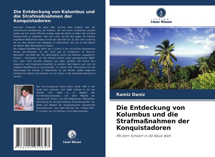 Produktbild: Die Entdeckung von Kolumbus und die Strafma&szlig;nahmen der Konquistadoren