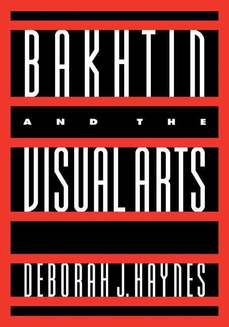 Produktbild: Bakhtin and the Visual Arts