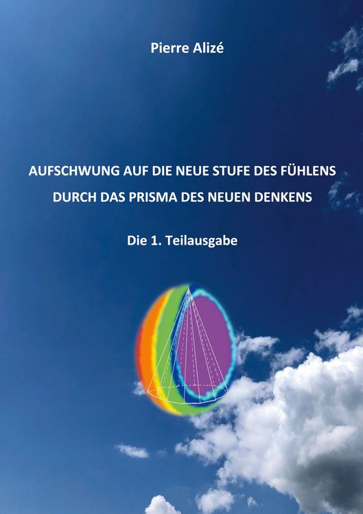 Produktbild: Aufschwung auf die neue Stufe des F&uuml;hlens durch das Prisma des neuen Denkens