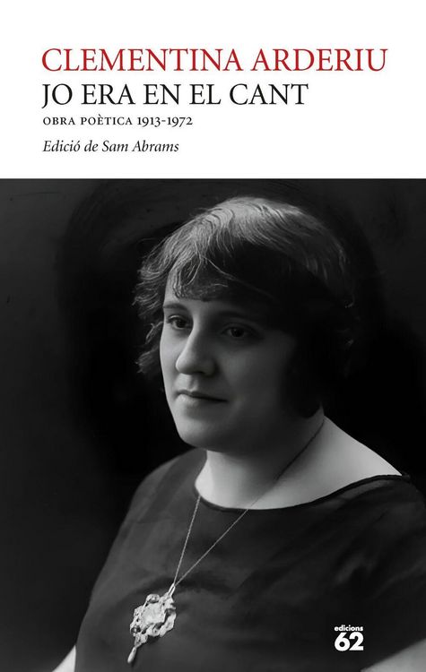 Produktbild: Jo era en el cant. Obra po&egrave;tica 1913-1972