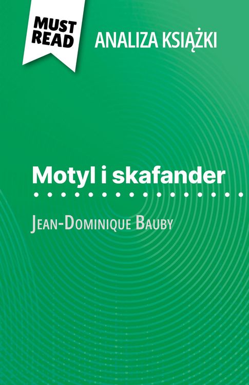 Produktbild: Motyl i skafander ksiazka Jean-Dominique Bauby (Analiza ksiazki)