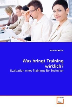Produktbild: Kaehler, K: Was bringt Training wirklich?