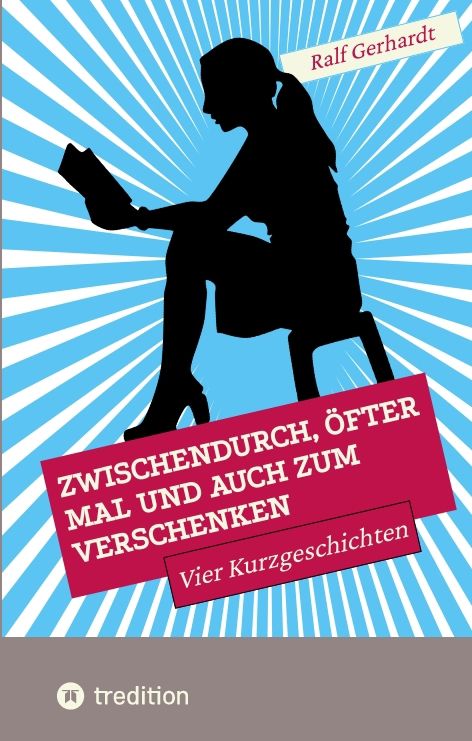Produktbild: Zwischendurch, &ouml;fter mal und auch zum Verschenken
