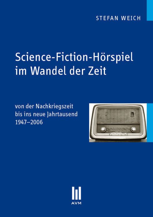 Produktbild: Science-Fiction-H&ouml;rspiel im Wandel der Zeit