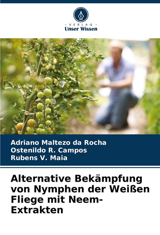 Produktbild: Alternative Bek&auml;mpfung von Nymphen der Wei&szlig;en Fliege mit Neem-Extrakten