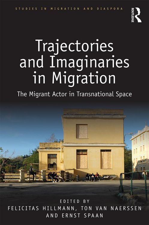 Produktbild: Trajectories and Imaginaries in Migration
