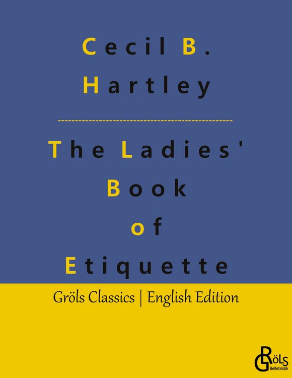 Produktbild: The Ladies' Book of Etiquette