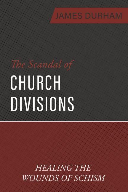 Produktbild: The Scandal of Church Divisions