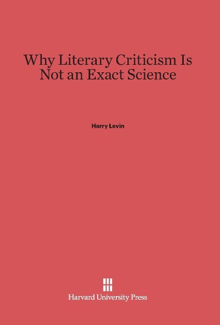 Produktbild: Why Literary Criticism Is Not an Exact Science