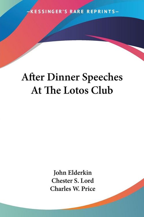 Produktbild: After Dinner Speeches At The Lotos Club