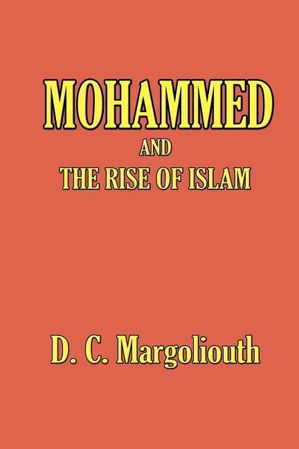 Produktbild: Mohammed and the Rise of Islam