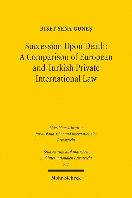 Produktbild: Succession Upon Death: A Comparison of European and Turkish Private International Law