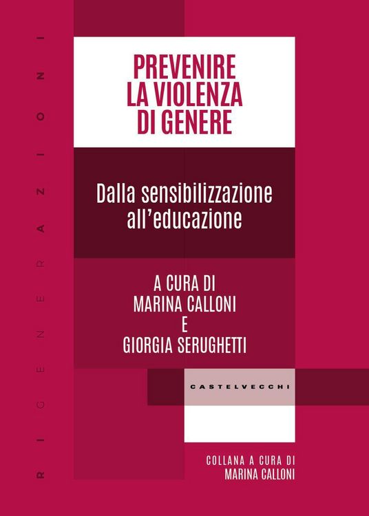 Produktbild: Prevenire la violenza di genere. Dalla sensibilizzazione all'educazione