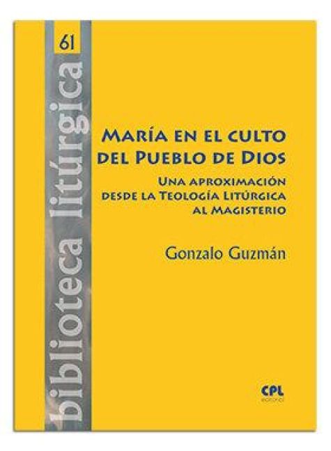 Produktbild: Mar&iacute;a en el culto del pueblo de Dios : una aproximaci&oacute;n desde la teolog&iacute;a lit&uacute;rgica al magisterio