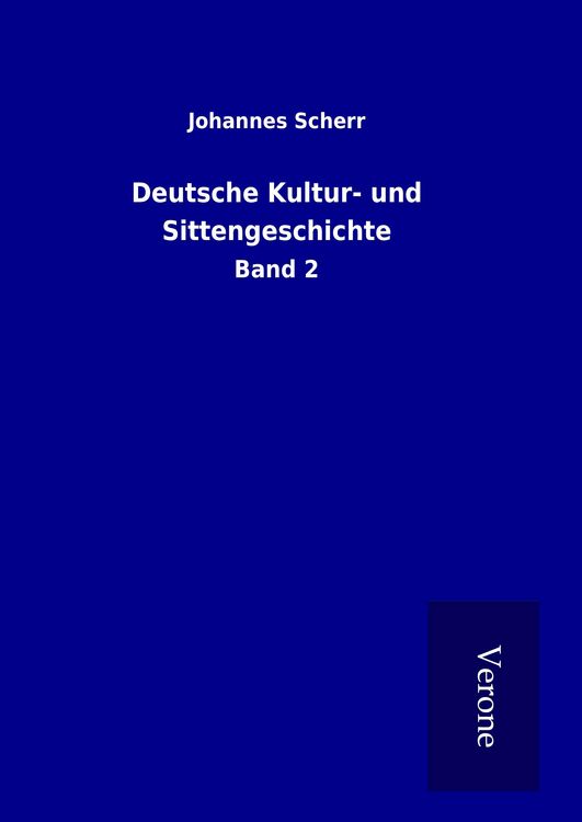 Produktbild: Deutsche Kultur- und Sittengeschichte