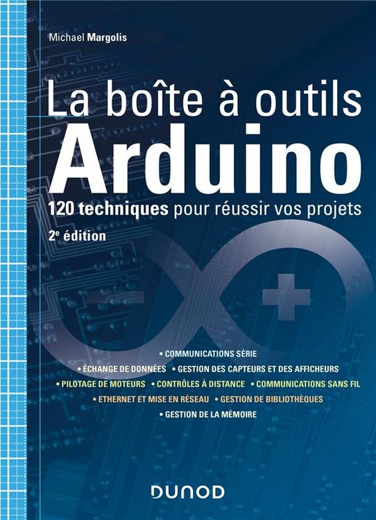 Produktbild: La bo&icirc;te &agrave; outils Arduino : 120 techniques pour r&eacute;ussir vos projets
