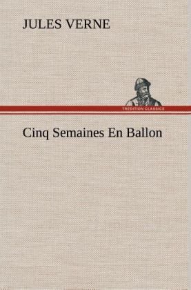 Produktbild: Cinq Semaines En Ballon